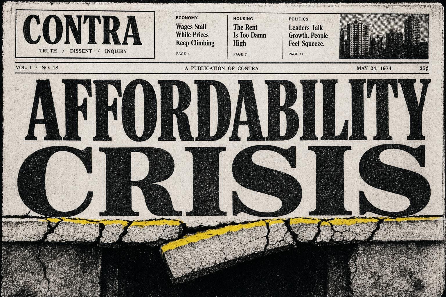 Hero image for "The Affordability "Crisis" Isn't an Economic Crisis. It's a Vibes Crisis — and the Press Keeps Missing the Difference."